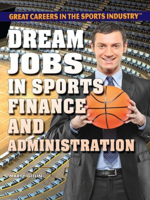 cover image of Dream Jobs in Sports Finance and Administration